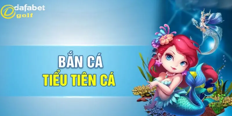 Bắn cá tiểu tiên cá nổi tiếng với cách chơi rất dễ