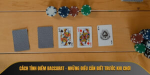 Cách tính điểm baccarat