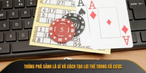 Thùng phá sảnh là gì